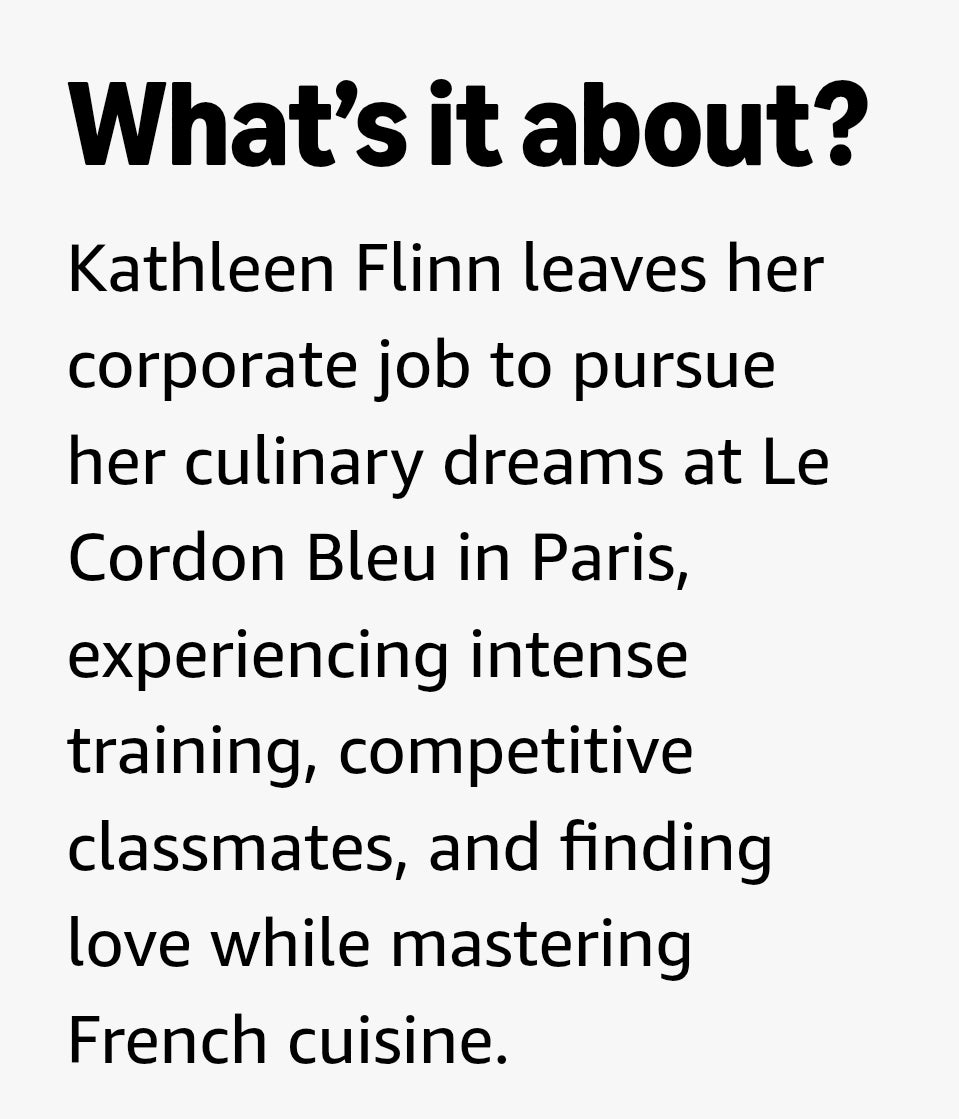 The Sharper Your Knife, the Less You Cry: Love, Laughter, and Tears in Paris at the World's Most Famous Cooking School