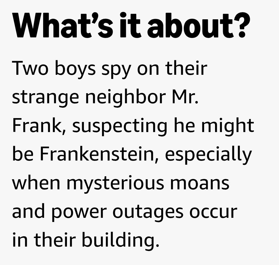 Frankenstein Moved In on the Fourth Floor