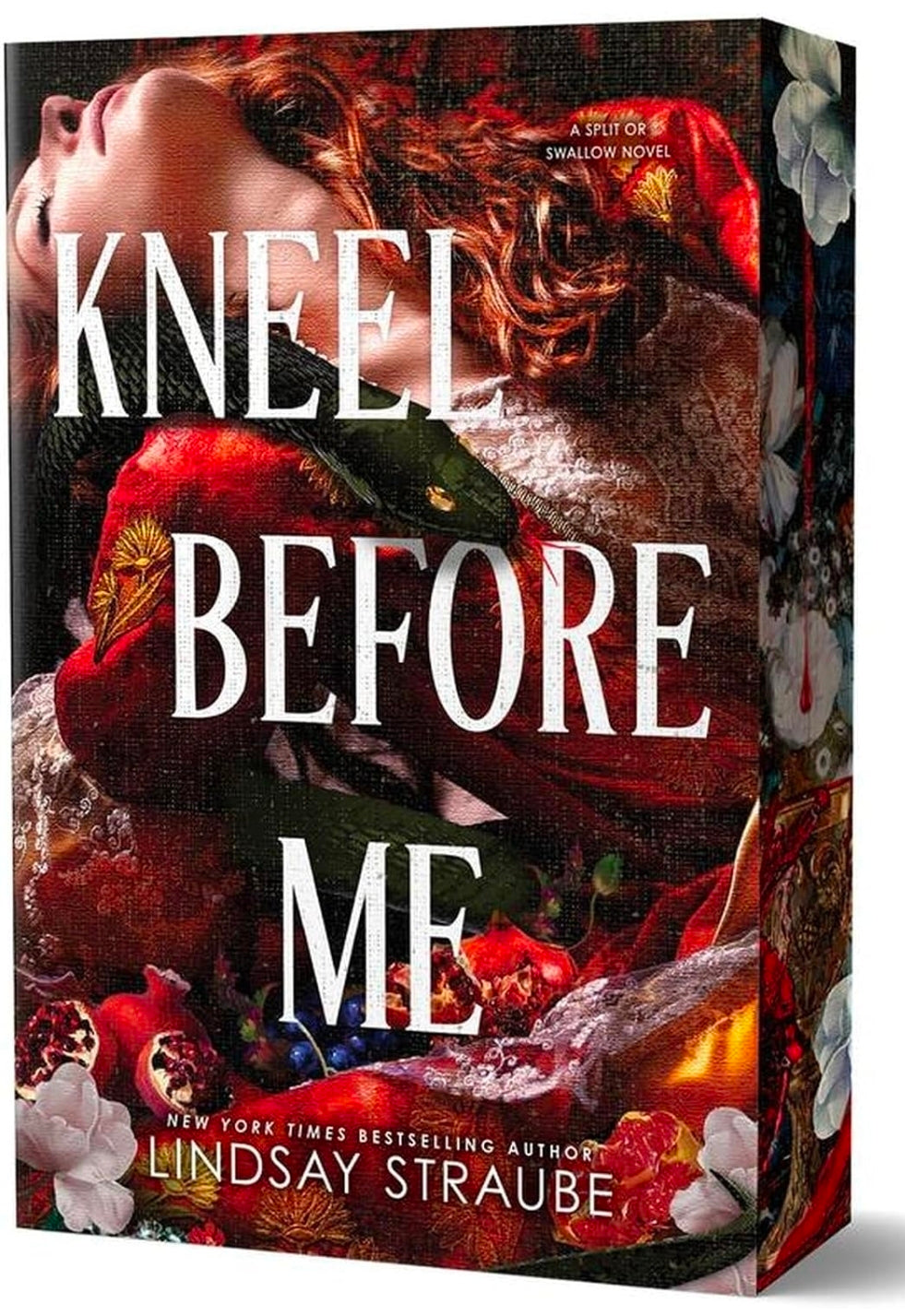 Kneel Before Me (Deluxe Edition) (Split or Swallow, book 3 of 3)