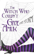 The Witch Who Couldn't Give Amuk: A reverse harem witch adventure (Aggie's Boys) book 2 of 3