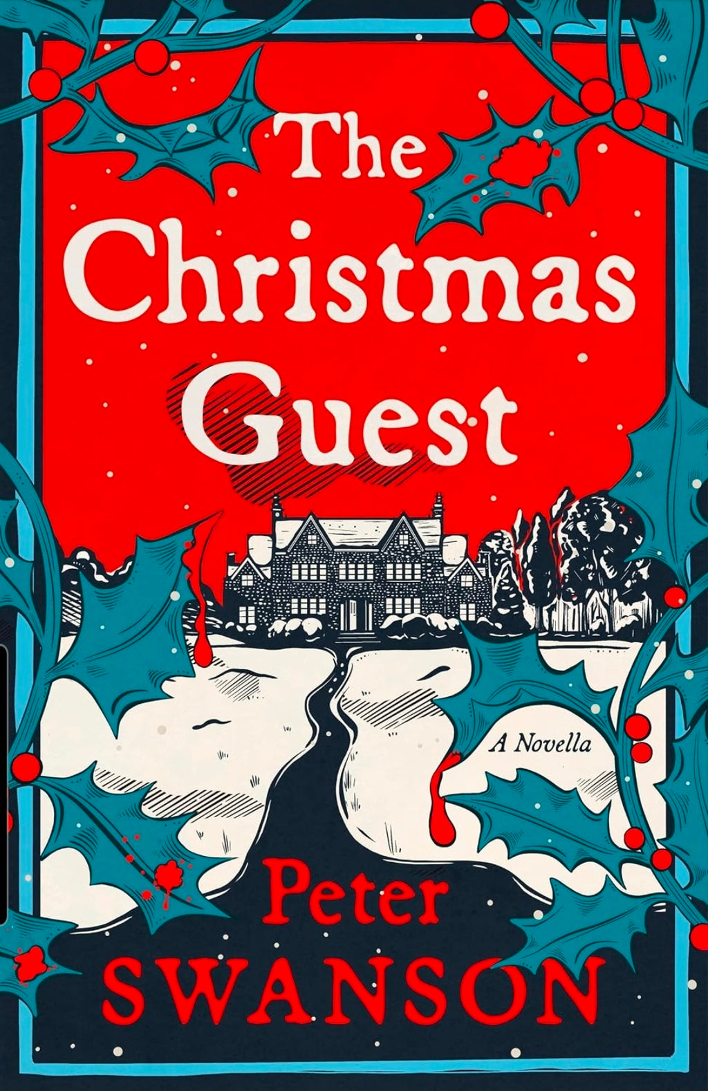 The Christmas Guest: A Novella