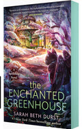The Enchanted Greenhouse  (book 2)