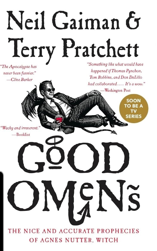 Good Omens: The Nice and Accurate Prophecies of Agnes Nutter, Witch―A Humorous Fantasy About Armageddon