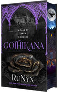 Gothikana: Deluxe Limited Edition (The Verenmore Volumes)