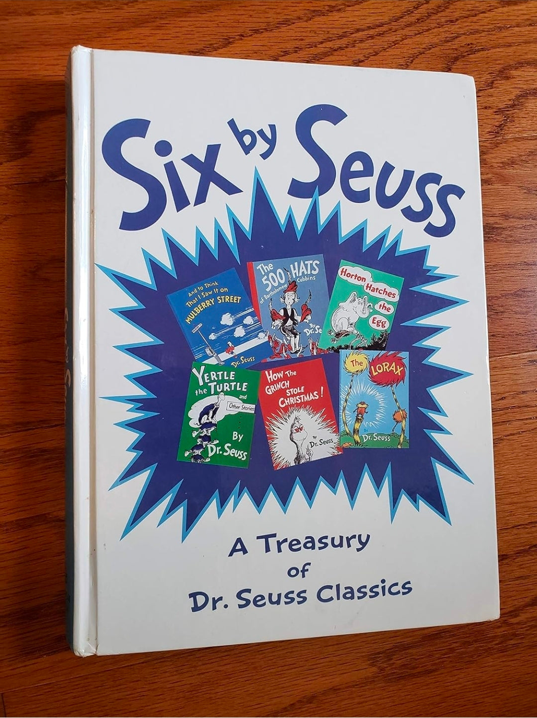 Six by Seuss: A Treasury of Dr. Seuss Classics