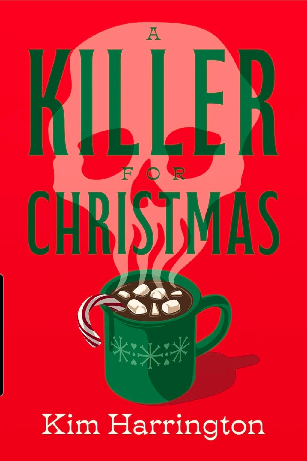 A Killer for Christmas: A Novel