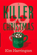 A Killer for Christmas: A Novel