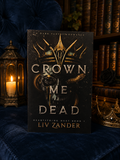 Crown Me Dead (book 1 Heartstrings Duet