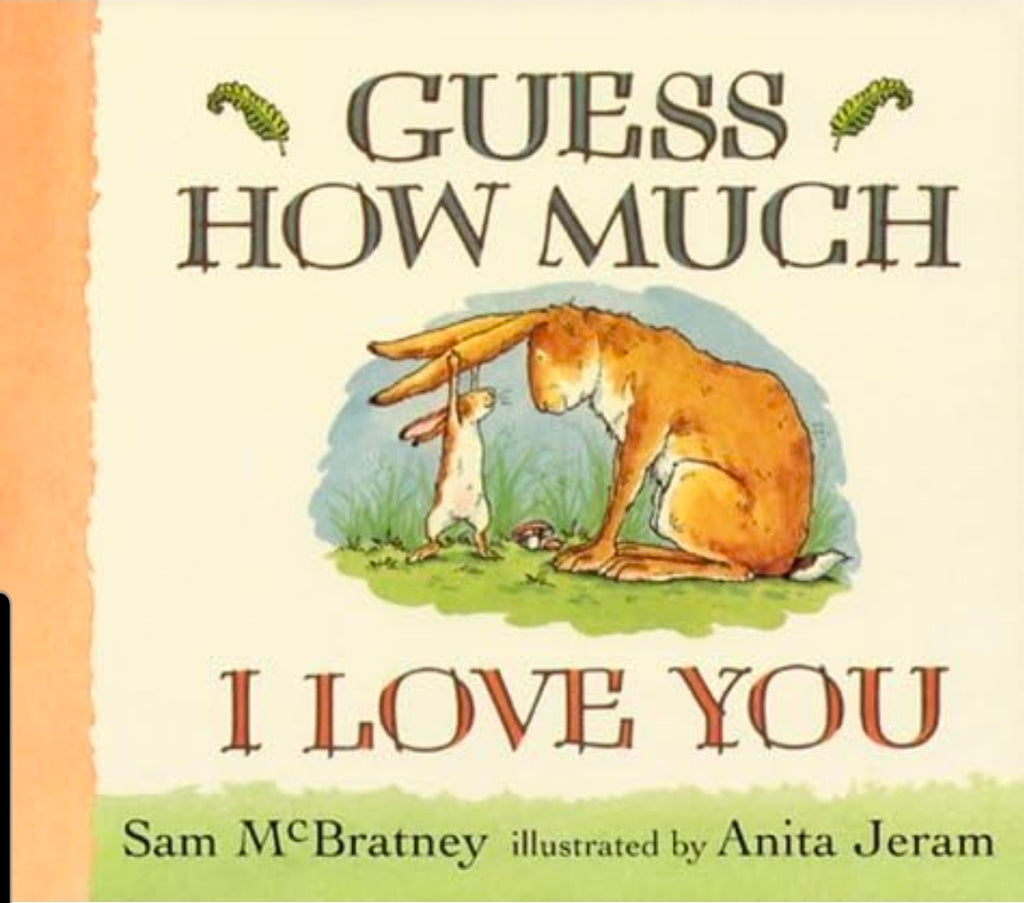 Guess How Much I Love You