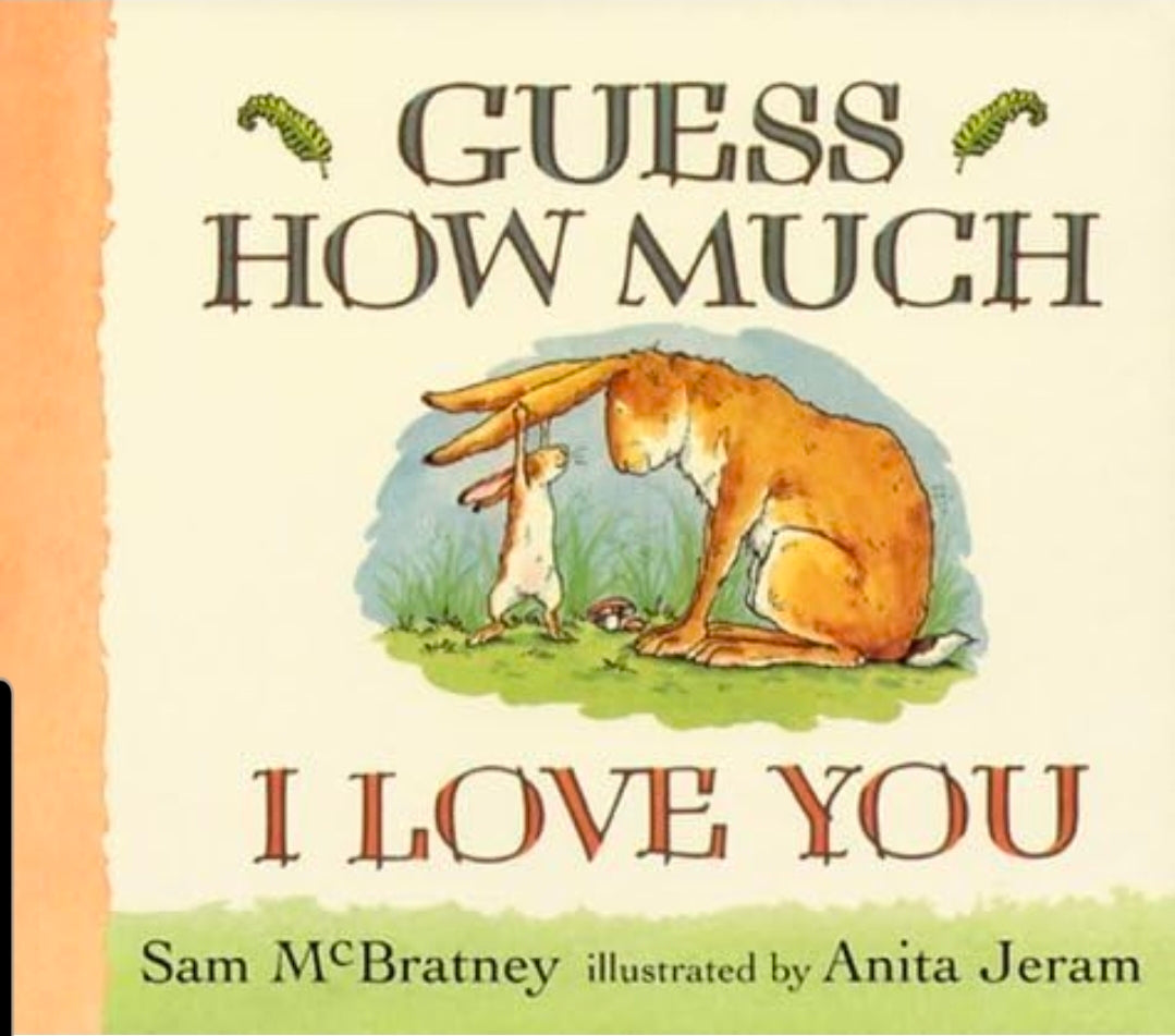 Guess How Much I Love You